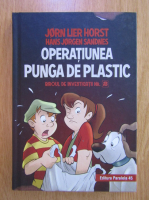 Jorn Lier Horst - Biroul de investigatii Nr. 2. Operatiunea Punga de plastic