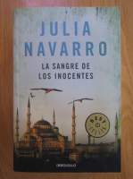 Julia Navarro - La sangre de los inocentes
