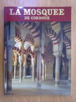 La Mosquee de Cordoue