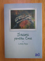 Anticariat: Loreta Popa - Scrisori pentru Ema