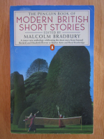 Malcolm Bradbury - Modern British Short Stories