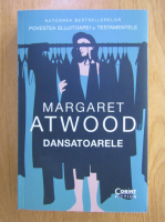 Margaret Atwood - Dansatoarele