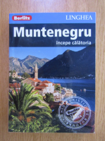 Muntenegru. Incepe calatoria