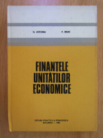 Nicolae Antoniu - Finantele unitatilor economice