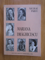 Nicolae Parvu - Mariana Draghicescu