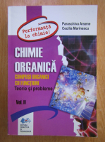 Paraschiva Arsene - Chimie organica. Compusi organici cu functiuni (volumul 2)