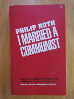 Philip Roth - I Married a Communist