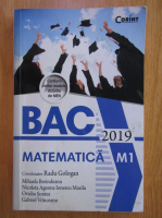Anticariat: Radu Gologan - Matematica M1. Bac 2019
