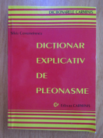 Anticariat: Silviu Constantinescu - Dictionar explicativ de pleonasme