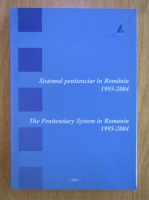 Sistemul penitenciar in Romania 1995-2004