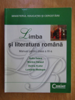 Anticariat: Sofia Dobra - Limba si literatura romana. Manual pentru clasa a XI-a