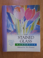The Stained Glass Handbook