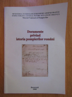 Vasile Balan - Documente privind istoria pompierilor romani