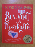 Yumi Stynes - Bun venit la menstruatie