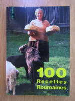 100 recettes roumaines