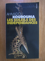 Ahmadou Kourouma - Les soleils des independances