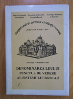 Denominarea leului. Punctul de vedere al sistemului bancar