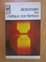 Dictionnaire des metaux non ferreux