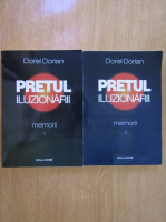 Anticariat: Dorel Dorian - Pretul iluzionarii (2 volume)