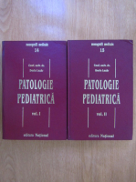 Dorin Lazar - Patologie pediatrica (2 volume)