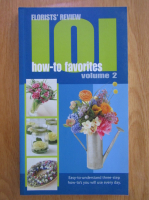 Florists' Review 101 How to favorites (volumul 2)