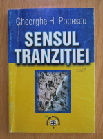 Gheorghe H. Popescu - Sensul tranzitiei