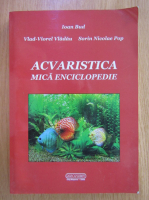 Ioan Bud - Acvaristica. Mica enciclopedie