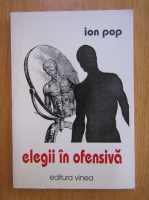 Ion Pop - Elegii in ofensiva