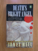 Anticariat: Janet Neel - Death's Bright Angel