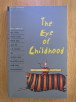 John Escott - The Eye of Childhood