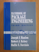 Anticariat: Joseph F. Hanlon - Handbook of Package Engineering