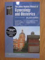Anticariat: Joseph Hurt - The Johns Hopkins Manual of Gynecology and Obstetrics