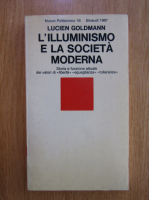 Lucien Goldmann - L'Illuminismo e la societa moderna
