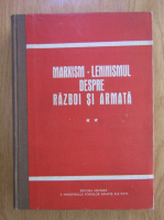 Marxism-Leninismul despre razboi si armata (volumul 2)