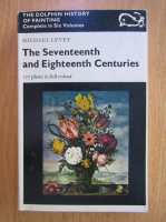 Michael Levey - The Seventeenth and Eighteeth Centuries