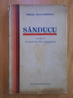 Anticariat: Mihail Dragomirescu - Sanducu