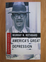 Murray Newton Rothbard - America's Great Depression