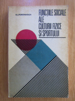 N. I. Ponomariov - Functiile sociale ale culturii fizice si sportului