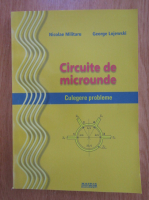 Nicolae Militaru - Circuite de microunde