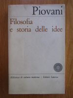 Pietro Piovani - Filosofia e storia delle idee