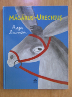 Roger Duvoisin - Magarus Urechius