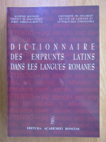 Sanda Reinheimer Ripeanu - Dictionnaire des emprunts latins dans les langues romanes