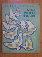 Sergei Voronin - Nine White Swans