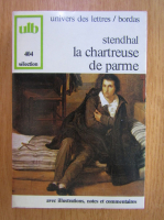 Anticariat: Stendhal - La charteuse de parme