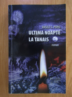 Vasile Popa - Ultima noapte la Tanais