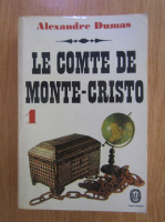 Anticariat: Alexandre Dumas - Le Comte de Monte-Cristo (volumul 1)