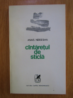 Anticariat: Anais Nersesian - Cantaretul de sticla