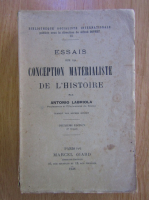 Antonio Labriola - Essais sur la conception materialise de l'histoire