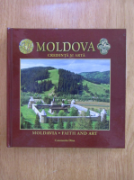 Anticariat: Constantin Dina - Moldova. Credinta si arta (editie bilingva)