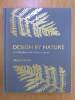 Erica Tanov - Design By Nature. Creating Layered, Lived-In Spaces
